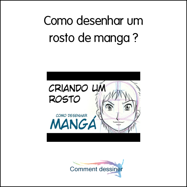 Como desenhar um rosto de mangá